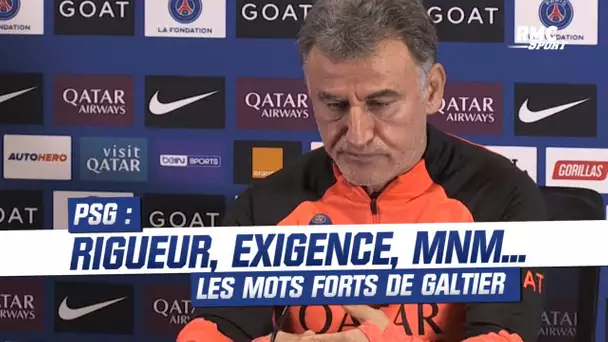 PSG : Rigueur, exigence, MNM, prise de conscience... Les mots forts de Galtier