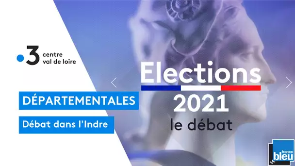 Elections départementales : débat dans l'Indre