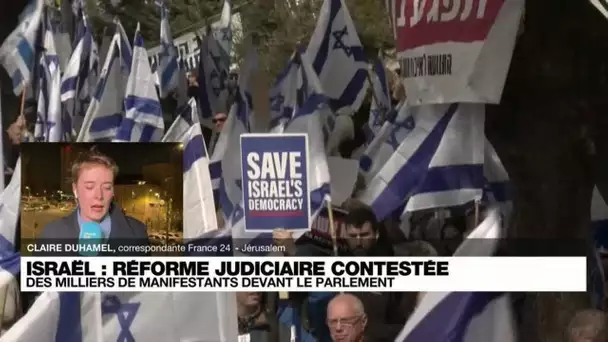 Manifestation devant le Parlement israélien contre la réforme du système judiciaire • FRANCE 24
