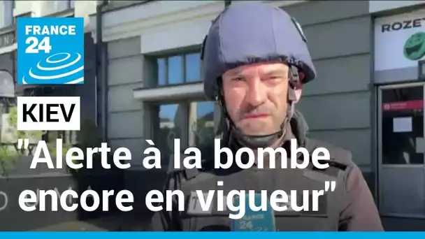 Guerre en Ukraine : "l'alerte à la bombe est encore en vigueur" à Kiev • FRANCE 24