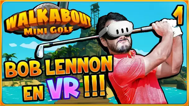 JE PASSE À LA CINQUIÈME DIMENSION !! -Walkabout Mini Golf VR- [LE FUTUR !]