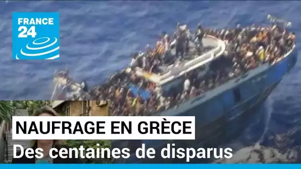 Naufrage en Grèce : au moins 81 morts, des centaines de disparus • FRANCE 24