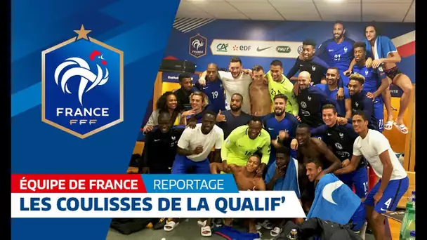 Equipe de France: les coulisses de la qualification des Bleus, reportage I FFF 2017