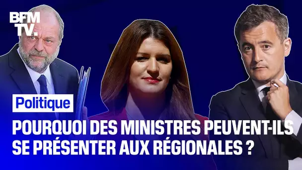 Régionales : pourquoi certains ministres peuvent-ils se présenter ?