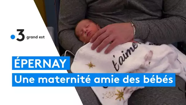 Epernay : une maternité labellisée "Ami des Bébés"