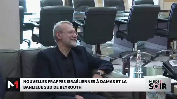 Nouvelles frappes israéliennes à Damas et la banlieue sud de Beyrouth