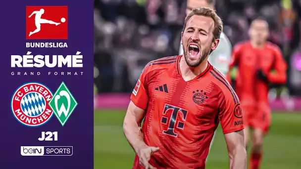 Résumé : KANE EN FEU, le Bayern Munich torpille le Werder Brême !