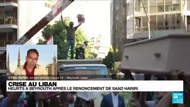 Crise au Liban : des heurts à Beyrouth après le renoncement de Saad Hariri • FRANCE 24