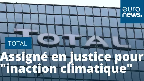 La multinationale Total assignée en justice pour "inaction climatique" en France