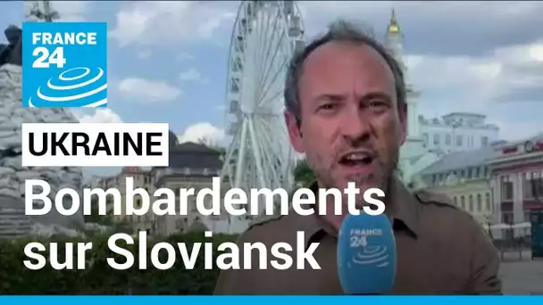 Guerre en Ukraine : bombardements russes massifs sur Sloviansk • FRANCE 24