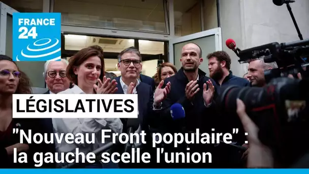 "Nouveau Front populaire": la gauche scelle l'union et annonce un "programme de gouvernement"