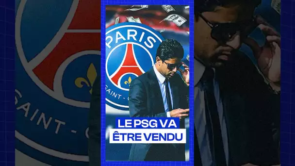 Le PSG va être vendu ! #shorts