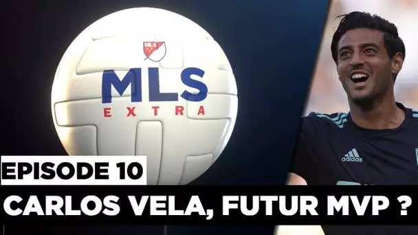 MLS Extra : Carlos Vela vers un record fou ?