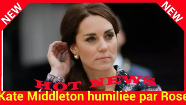 Kate Middleton humiliée par Rose Hanbury : sa consolation dans la tourmente