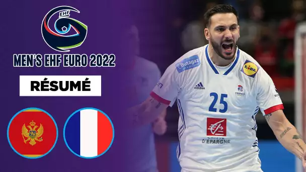 Résumé Euro de Handball : Le Bleus repartent de l'avant face au Monténégro