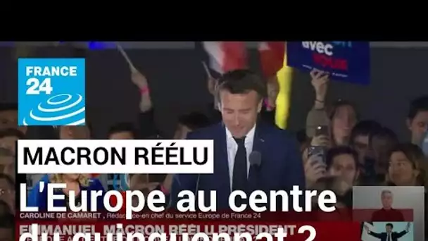 Présidentielle 2022 : l'Europe au centre du nouveau quinquennat ? • FRANCE 24