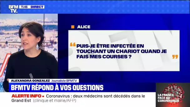 Puis-je être infecté par mon chariot quand je fais des courses ? BFMTV répond à vos questions