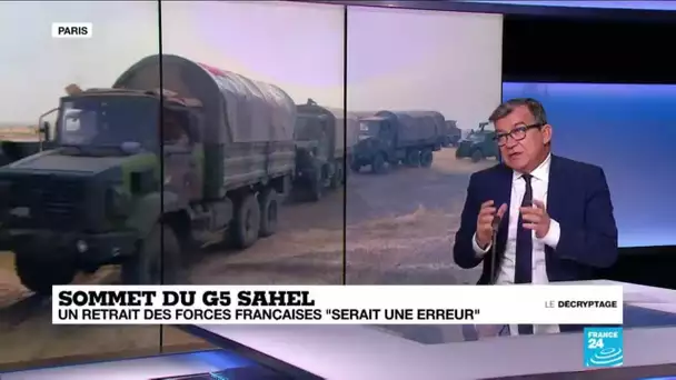 Sommet du G5 Sahel : un retrait des forces françaises "serait une erreur"