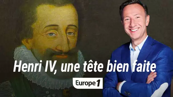 Henri IV, une tête bien faite (récit de Stéphane Bern)