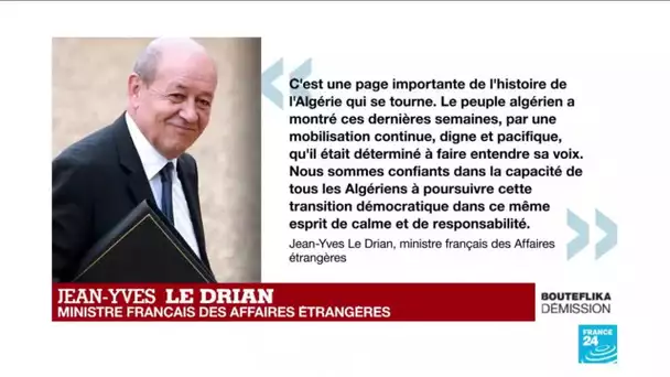 L'étranger réagit à la démission d'Abdelaziz Bouteflika