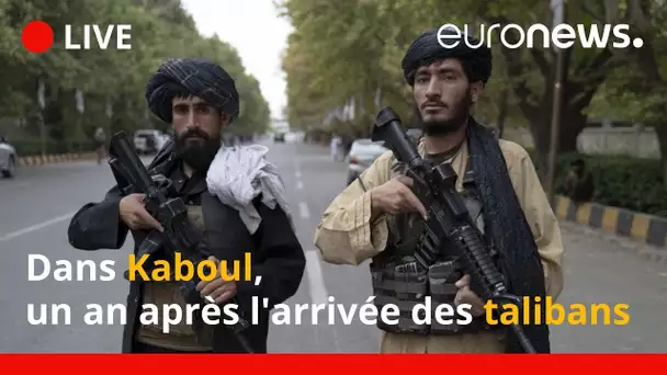 En direct | Dans Kaboul, un an après l'arrivée des talibans