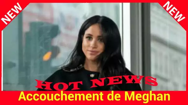 Accouchement de Meghan Markle : ces règles qu’elle va devoir respecter