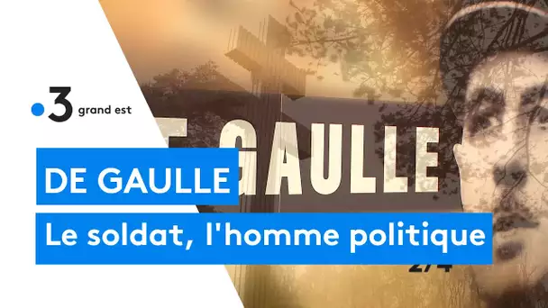 De Gaulle, naissance d'un officier et d'un homme politique (2/4)