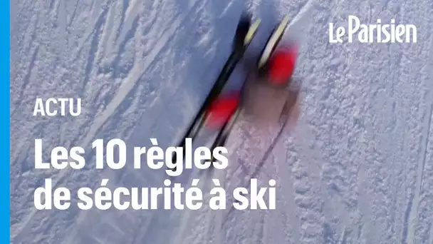 Accidents de ski : les 10 règles à respecter pour plus de sécurité sur les pistes