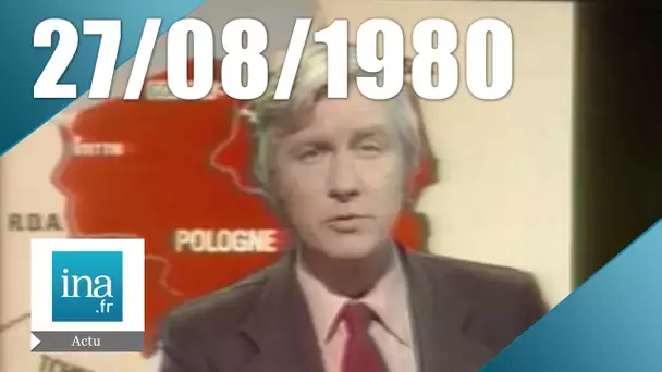 20h Antenne 2 du 27 août 1980 - Grève en Pologne | Archive INA