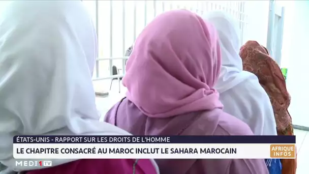 États-Unis : le chapitre consacré au Maroc inclut le Sahara marocain