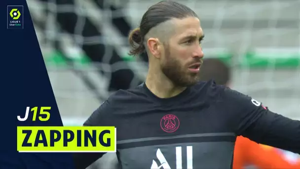 Zapping de la 15ème journée - Ligue 1 Uber Eats / 2021/2022