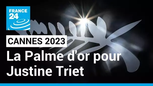 Justine Triet, Palme d'or 2023 • FRANCE 24