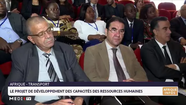 Transport en Afrique : le projet de développement des capacités des ressources humaines