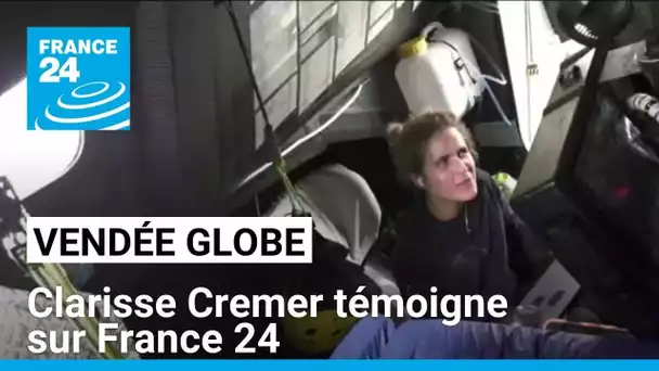 Vendée Globe 2024 : la skippeuse Clarisse Cremer témoigne sur France 24 • FRANCE 24