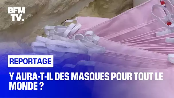 Y aura-t-il des masques pour tout le monde ?