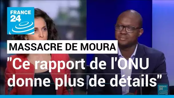 Massacre de Moura : "ce rapport de l'ONU donne plus de détails sur les victimes et les opérations"