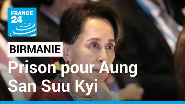 Birmanie : six ans de prison supplémentaires pour Aung San Suu Kyi • FRANCE 24