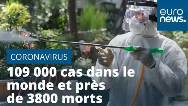 Coronavirus : plus de 109 000 cas dans le monde et près de 3800 morts