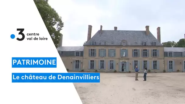 Patrimoine : découvrez le château de Denainvilliers