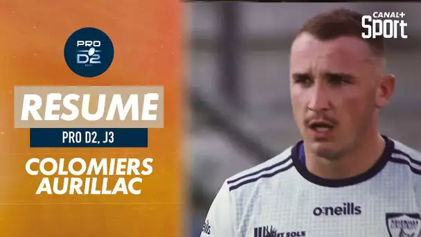 Le résumé de Colomiers / Aurillac - Pro D2 (J3)