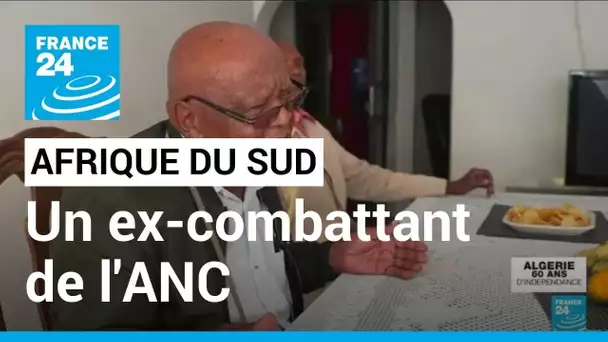 Afrique du Sud : portrait d'un ancien combattant de l'ANC formé en Algérie • FRANCE 24