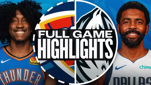 THUNDER at MAVERICKS | FULL GAME HIGHLIGHTS | January 17, 2025