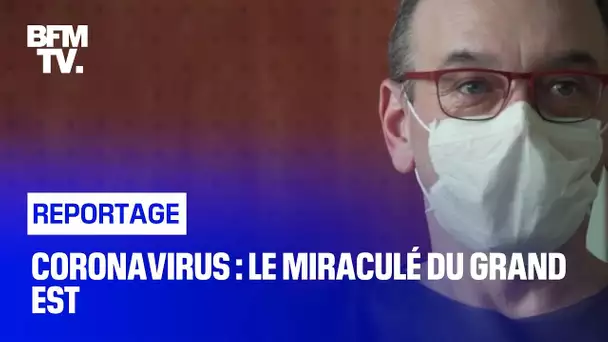 Coronavirus : le miraculé du Grand Est