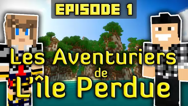 Minecraft : Les Aventuriers de L&#039;île Perdue | Episode 1