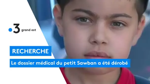 Recherche : le dossier médical du petit Sawban a été dérobé