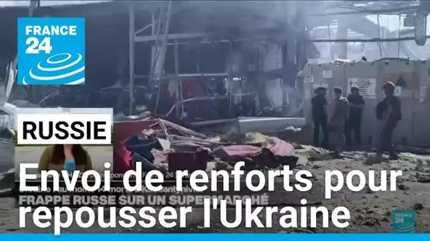 La Russie envoie des renforts pour repousser l'incursion ukrainienne • FRANCE 24