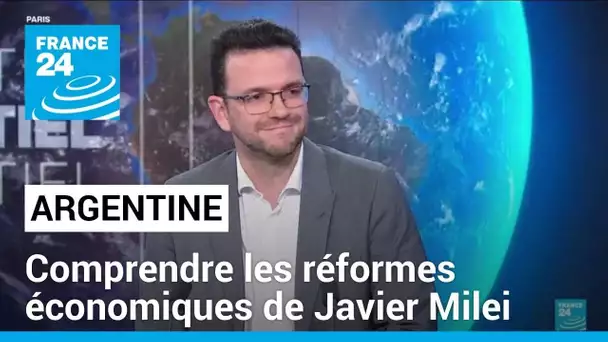 Argentine : avec Javier Milei, "il y a une volonté de libéralisation de l'économie" • FRANCE 24