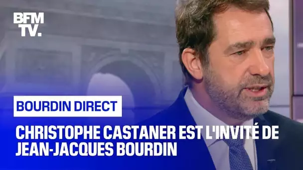 🔴 Christophe Castaner est l'invité de #BourdinDirect