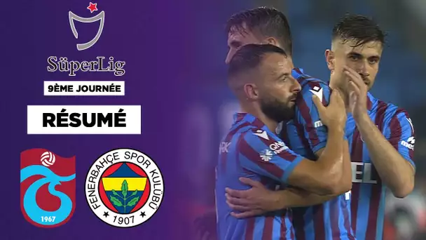 Résumé - SüperLig : Trabzonspor remporte le choc face à Fenerbahce !