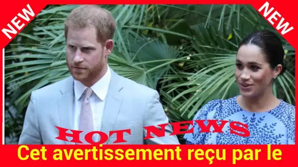 Cet avertissement reçu par le prince Harry suite à son mariage avec une ancienne actrice